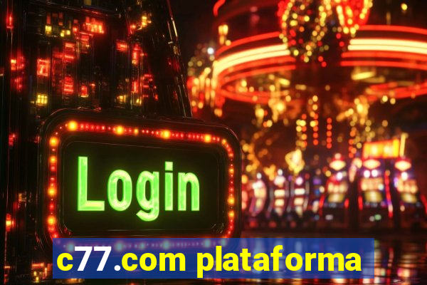 c77.com plataforma